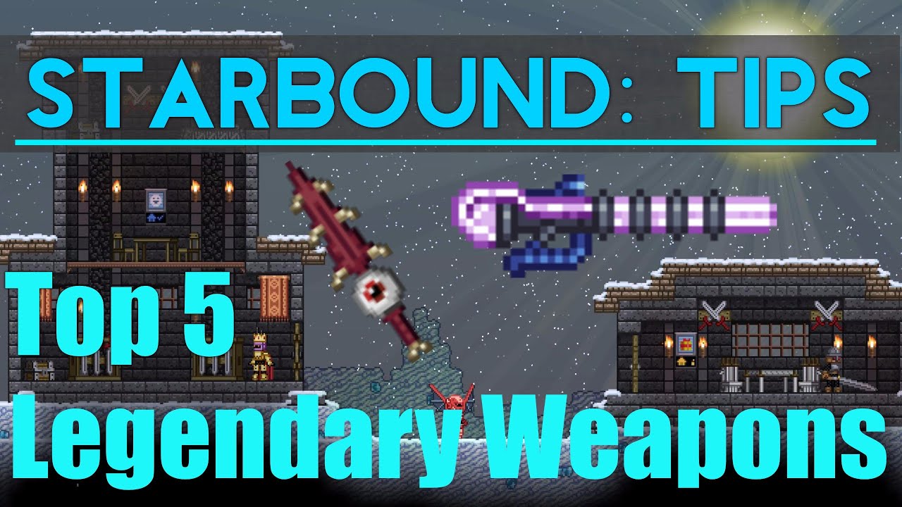 Starbound best weapons list